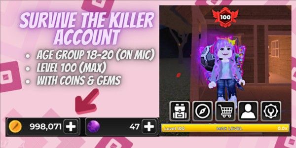 Account Survive The Killer | Level 100 | 998k Coins