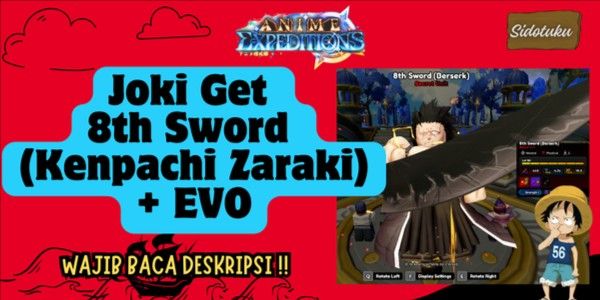 Boost Get Kenpachi Zaraki (8th Sword) + EVO Anime Expeditions