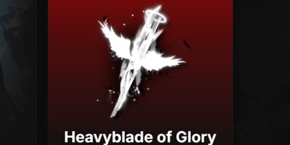 Heavyblade of Glory