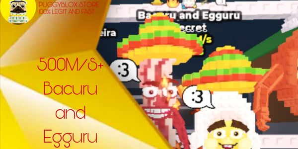 Bacuru and Egguru