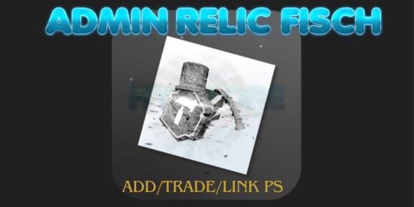 Admin Relic Fisch