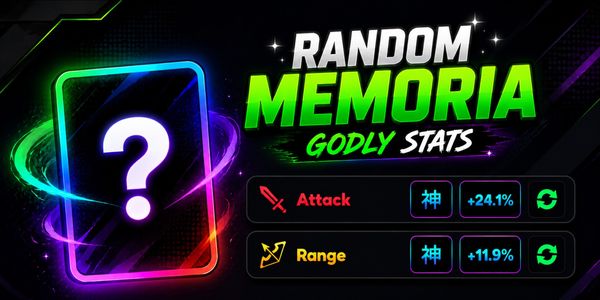 Random Memoria Godly Stats