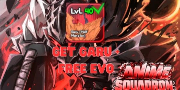 Get Garou + Evolve | Anime Squadron
