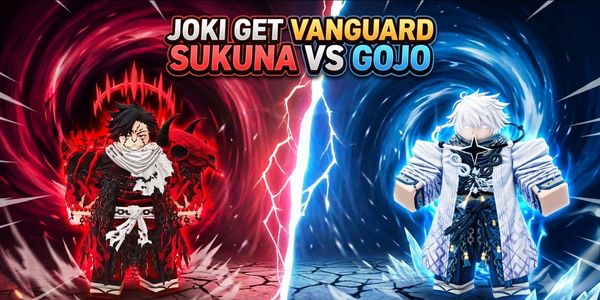 Joki Get Vanguard Today's Strongest Vs History's Strongest (Gojo Vs Sukuna) || Anime Vanguard