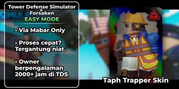 Taph Trapper - TDS x Forsaken (Collab)