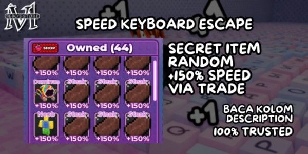 ITEM SECRET 150% BONUS SPEED VIA TRADE | +1 SPEED KEYBOARD ESCAPE