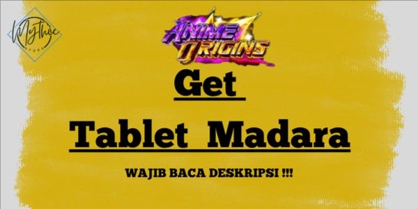 Tablet Madara 얻기 Anime Origins