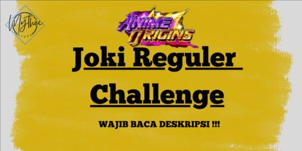 Regular Challenge Boost Anime Origins