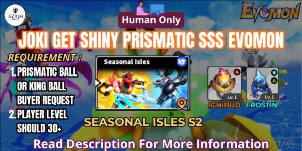 جوكـي الحصول على Shiny Prismatic SSS Evomon موسمي Isles S2