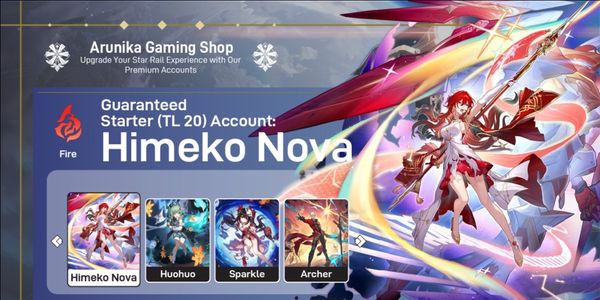 CUENTA STARTER - HIMEKO NOVA + HUOHUO + SPARKLE + ARCHER || PARA MÁS DETALLES REVISA LA DESCRIPCIÓN [ASIA]