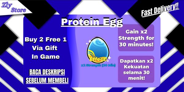 Protein Egg || ×2 Strength 30 Min