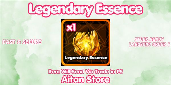 Legendary Essence