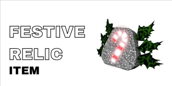 Festive Relic