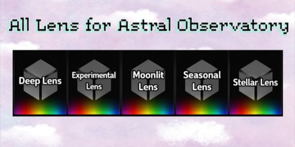 All Lens Set For Astral Observatory Quest