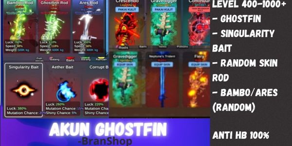 Ghostfin Account + Singu + BONUS!! | Fish It!