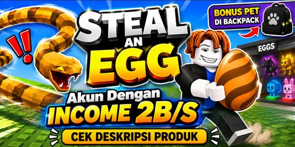 Steal An Egg - Account With 2B/s Income