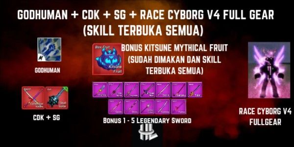 Account Blox Fruits Godhuman + CDK + SG + Razza Cyborg V4 Equipaggiamento Completo + Kitsune Frutto Mitico