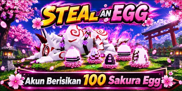 Steal An Egg - Account Contains 100 Sakura Egg