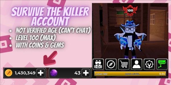 Account Survive The Killer | Level 100 | 1.43m Coins