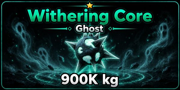 Ghost Withering Core