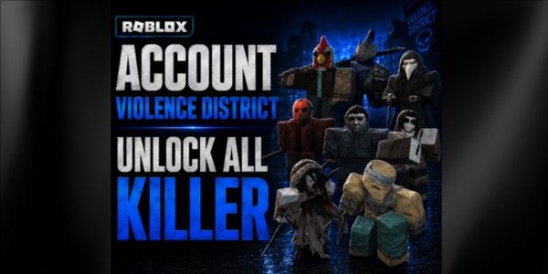 VIOLENCE DISTRICT ACCOUNT | UNLOCK ALL KILLERS | NO PERKS / NO ITEMS | INSTANT DELIVERY