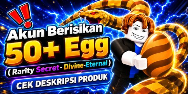Steal An Egg - Account Contains 50+ Eggs (Rarity Secret-Divine-Eternal)