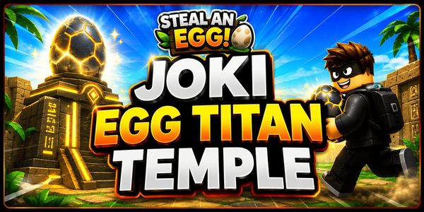 Steal An Egg - AFK Boost Steal 10 Eggs in Titan Temple Zone