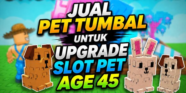 PET TUMBAL YAŞ 45 | SEVİYE 45 | PET SLOT YÜKSELTMEK İÇİN