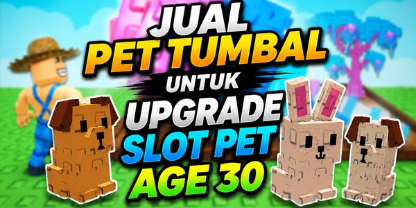 PET TUMBAL YAŞ 30 | SEVİYE 30 | PET SLOT YÜKSELTMEK İÇİN