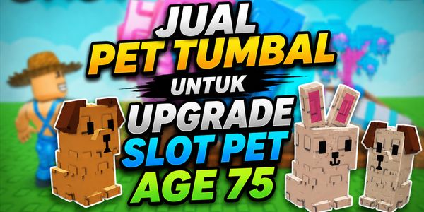 PET TUMBAL YAŞ 75 | SEVİYE 75 | PET SLOT YÜKSELTMEK İÇİN