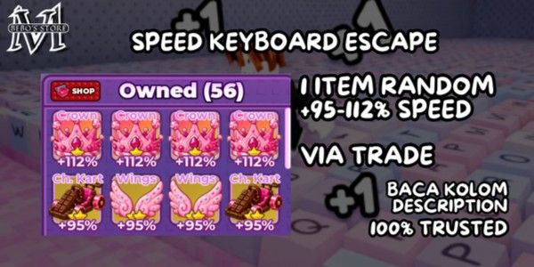 ITEM 95-100% BONUS SPEED VIA TRADE | +1 SPEED KEYBOARD ESCAPE