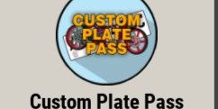 Custom Plate Pass