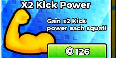 x2 Kick Power