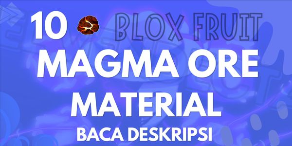 Get 10 Magma Ore Material