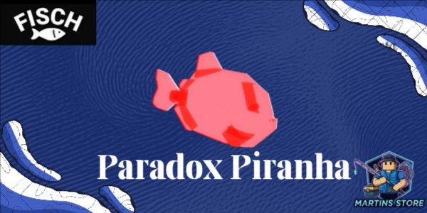 Paradox Piranha DIVINE SECRET || FISCH RBL