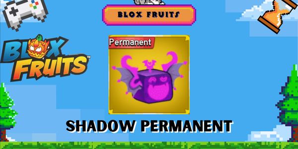 Shadow (Permanent)
