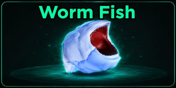 Worm Fish
