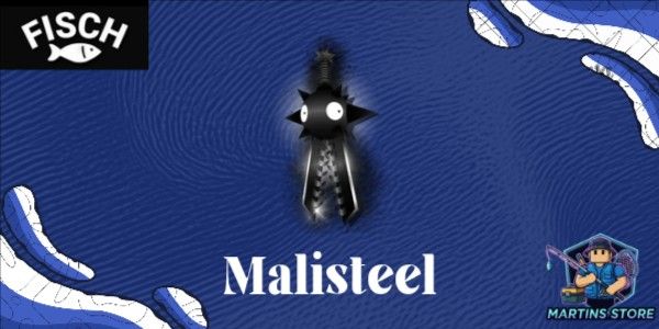Malisteel SKINS || FISCH RBL