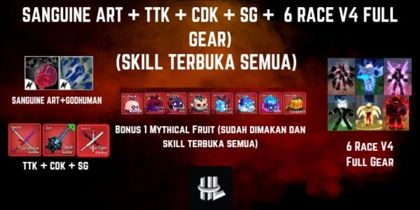 Blox Fruit Account 6 Race V4 Full Gear + Sanguine Art + CDK + TTK + SG + Mythical Fruit
