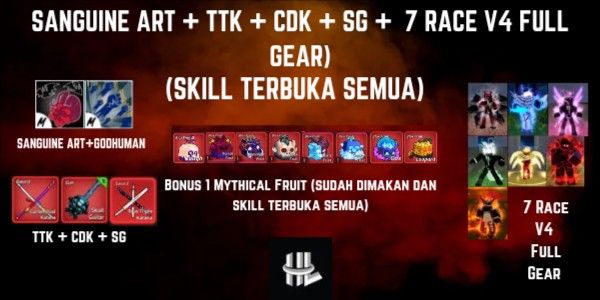 Blox Fruit Account 7 Race V4 Full Gear + Sanguine Art + CDK + TTK + SG + Mythical Fruit