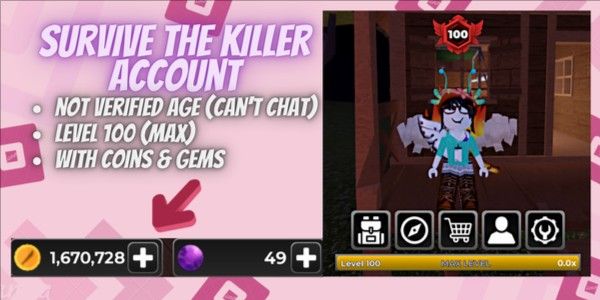 계정 Survive The Killer | 레벨 100 | 1.67m 코인