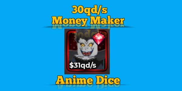 Anime Dice - 30qd/s पैसे कमाने वाला