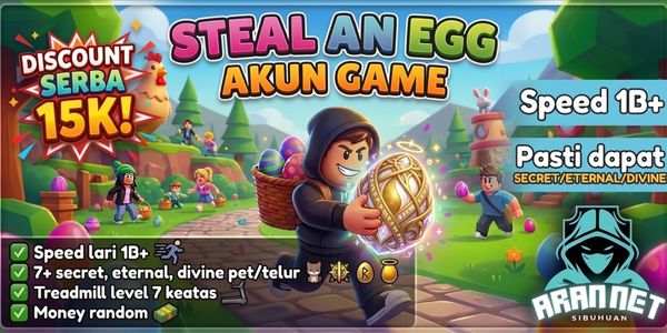 Akun Steal An Egg स्पीड 1B+