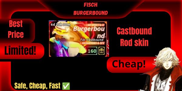 Burgerbound || Castbound Rod Skin ||