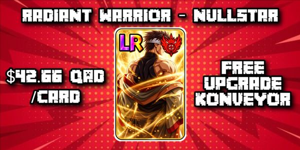 Radiant Warrior | 42.66Qad ( Nullstar )