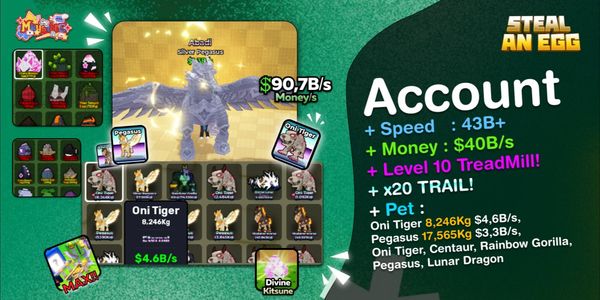 [BONUS !] 4x Pegasus+Oni Tiger x20 COMPTE | Tapis de course niveau 10 | VITESSE 43B+ | Argent 40,1B/s