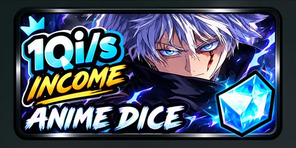 Anime Dice 1Qi/S Money Maker Unit
