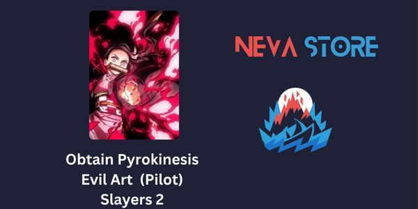 प्राप्त करें PYROKINESIS DEMON ART | Slayers 2