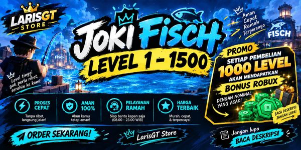 Joki Fisch Level 1 - 1500 (Max)