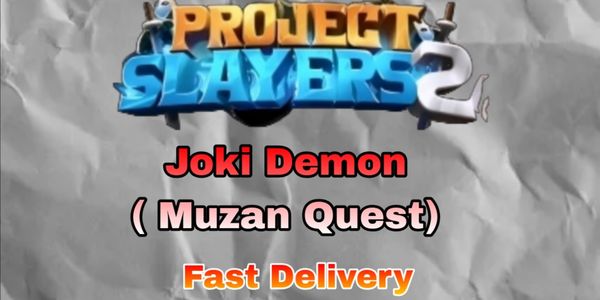 जोकि Become Demon (Muzan Quest)